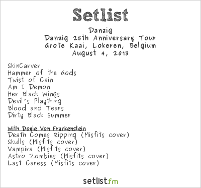Danzig at Lokerse Feesten 2013 Setlist