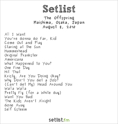 The Offspring at SUMMER SONIC 2010 Osaka Setlist