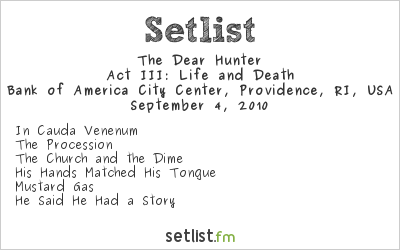 The Dear Hunter at WBRU Summer Concert Series 2010 Setlist