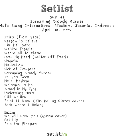 Sum 41 at Mata Elang International Stadium, Jakarta, Indonesia Setlist