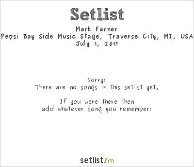 Mark Farner at National Cherry Festival 2017 Setlist