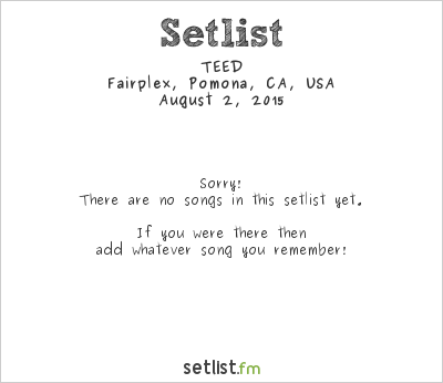 TEED at HARD SUMMER 2015 Setlist
