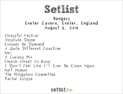 Bangers at Exeter Cavern, Exeter, England Setlist