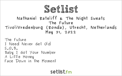 Nathaniel Rateliff & The Night Sweats at TivoliVredenburg (Ronda), Utrecht, Netherlands Setlist