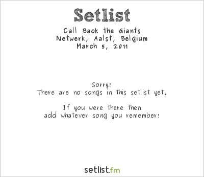Call Back the Giants at KRAAK Festival 2011 Setlist