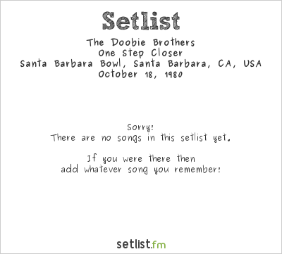The Doobie Brothers at Santa Barbara Bowl, Santa Barbara, CA, USA Setlist
