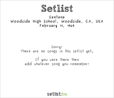 Santana at Woodside High School, Woodside, CA, USA Setlist
