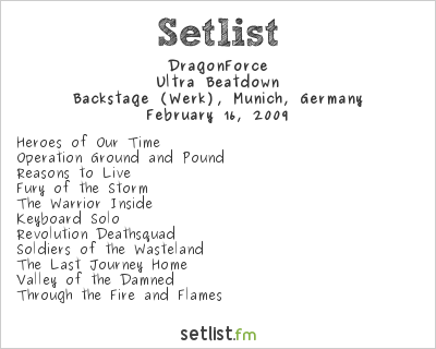 DragonForce at Backstage (Werk), Munich, Germany Setlist