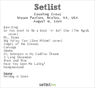 Counting Crows at Nissan Pavilion, Bristow, VA, USA Setlist