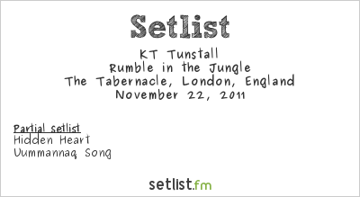 KT Tunstall at The Tabernacle, London, England Setlist