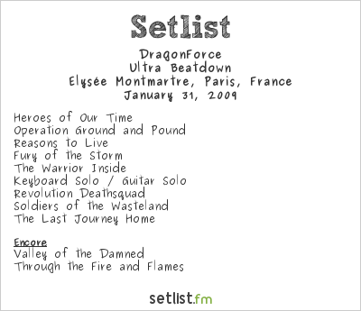 DragonForce at Élysée Montmartre, Paris, France Setlist
