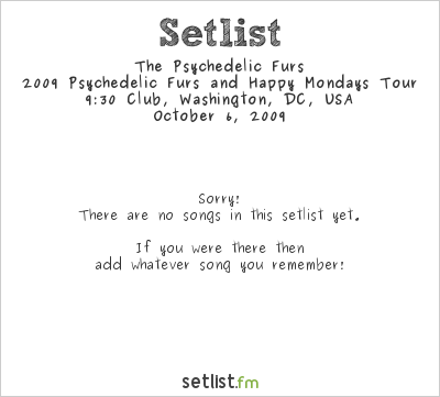 The Psychedelic Furs at 9:30 Club, Washington, DC, USA Setlist