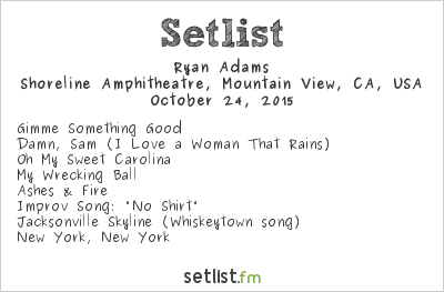 Ryan Adams at Bridge School Benefit 2015 Setlist