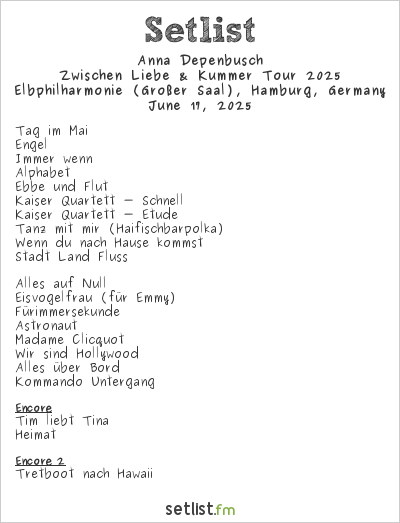 Anna Depenbusch at Elbphilharmonie (Großer Saal), Hamburg, Germany Setlist