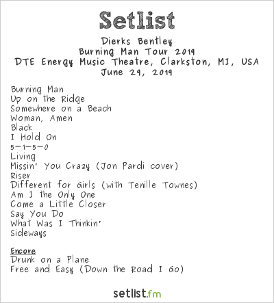 Dierks Bentley at DTE Energy Music Theatre, Clarkston, MI, USA Setlist