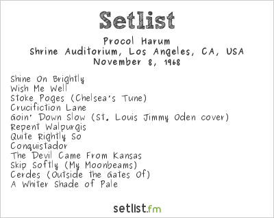 Procol Harum at Shrine Auditorium, Los Angeles, CA, USA Setlist