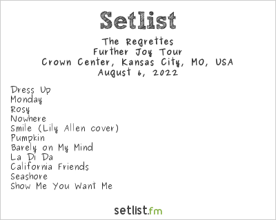 The Regrettes at Crown Center, Kansas City, MO, USA Setlist