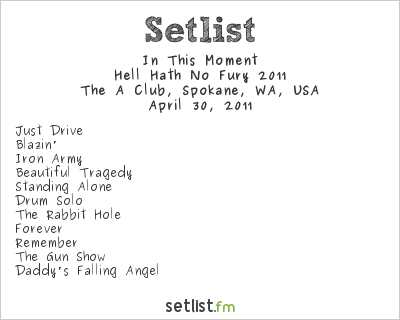 In This Moment at The A Club, Spokane, WA, USA Setlist