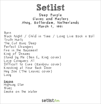 Deep Purple at Ahoy, Rotterdam, Netherlands Setlist
