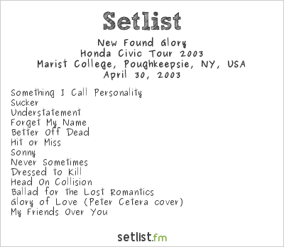 New Found Glory at Marist College, Poughkeepsie, NY, USA Setlist
