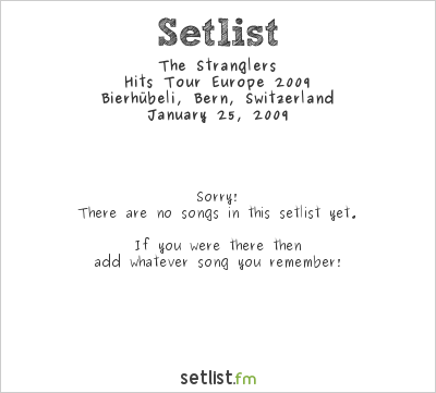 The Stranglers at Bierhübeli, Bern, Switzerland Setlist