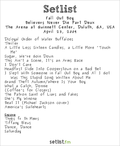 Fall Out Boy at The Arena at Gwinnett Center, Duluth, GA, USA Setlist