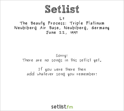 L7 at Go Bang! 1997 Setlist