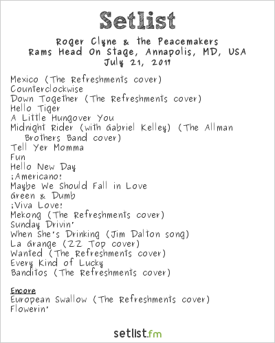 Roger Clyne & the Peacemakers at Rams Head On Stage, Annapolis, MD, USA Setlist