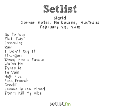 Sigrid at Corner Hotel, Melbourne, Australia Setlist