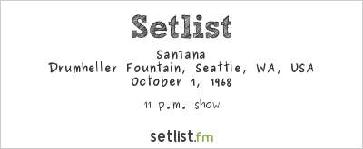 Santana at Love-U District Festival 1968 Setlist