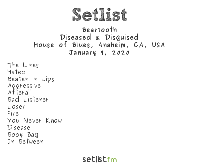 Beartooth at House of Blues, Anaheim, CA, USA Setlist