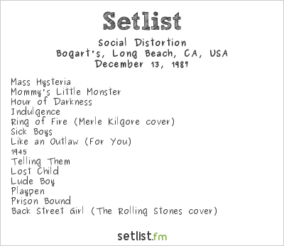 Social Distortion at Bogart's, Long Beach, CA, USA Setlist