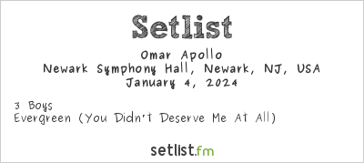 Omar Apollo at Artists for Aid: Gaza & Sudan Benefit Concert: Newark Setlist
