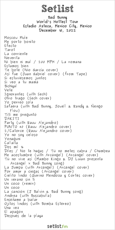Bad Bunny at Estadio Azteca, Mexico City, Mexico Setlist