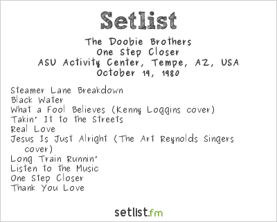 The Doobie Brothers at ASU Activity Center, Tempe, AZ, USA Setlist