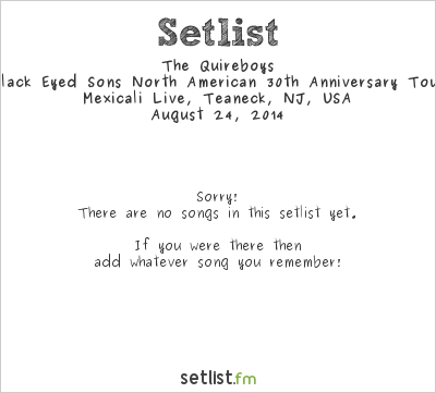 The Quireboys at Mexicali Live, Teaneck, NJ, USA Setlist