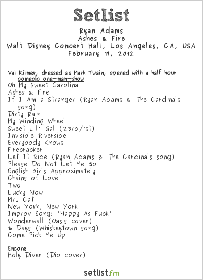 Ryan Adams at Walt Disney Concert Hall, Los Angeles, CA, USA Setlist