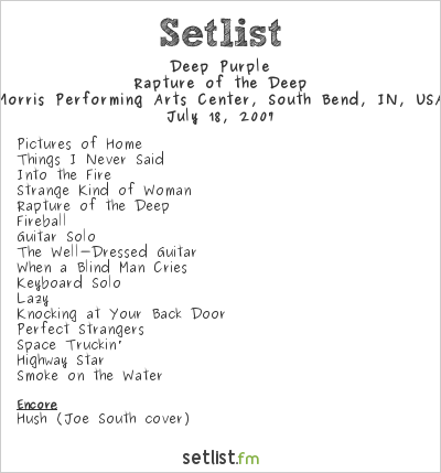 Deep Purple at Morris Performing Arts Center, South Bend, IN, USA Setlist