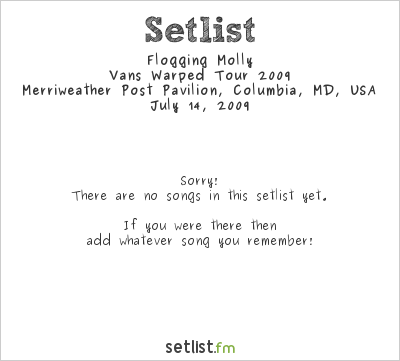 Flogging Molly at Warped Tour 2009 Setlist