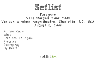 Paramore at Warped Tour 2005 Setlist