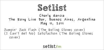Charly García at The Roxy Live Bar, Buenos Aires, Argentina Setlist