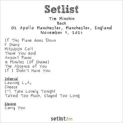 Tim Minchin at O2 Apollo Manchester, Manchester, England Setlist