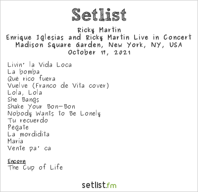 Ricky Martin at Madison Square Garden, New York, NY, USA Setlist