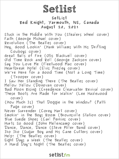 SetList at Red Knight, Yarmouth, NS, Canada Setlist