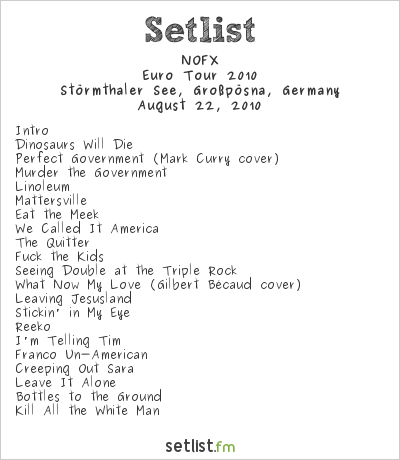 NOFX at Highfield Festival 2010 Setlist