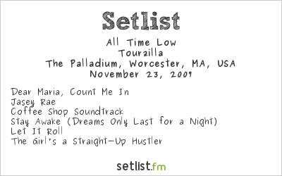 All Time Low at The Palladium, Worcester, MA, USA Setlist