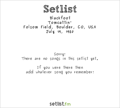 Blackfoot at Colorado Sun-Day 1980 Setlist