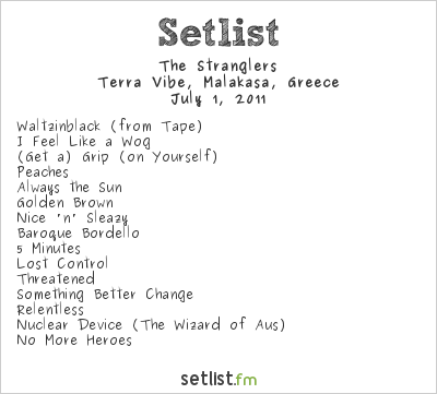 The Stranglers at Rockwave Festival 2011 Setlist