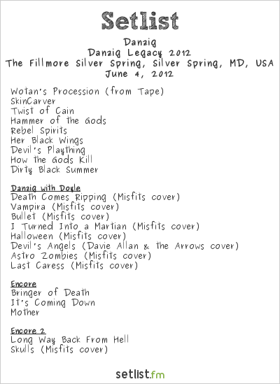 Danzig at The Fillmore Silver Spring, Silver Spring, MD, USA Setlist