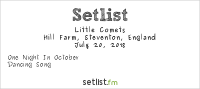 Little Comets at Truck Festival 2018 Setlist